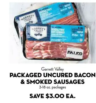 Bristol Farms Packaged Uncured Bacon & Smoked Sausages offer