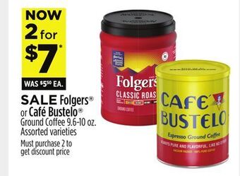 Dollar General Folgers® or café bustelo® offer