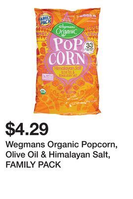 Wegmans Wegmans organic popcorn, olive oil & himalayan salt, family pack offer