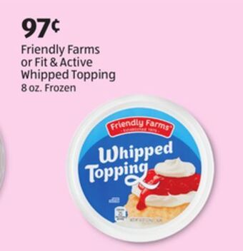 Aldi Friendly farms or fit & active whipped topping offer