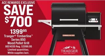 Ace Hardware Traeger® timberline™ series 850 wood pellet grill offer