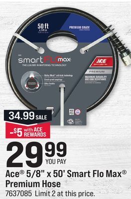 Ace Hardware Ace® 5/8 x 50' smart flo max® premium hose offer