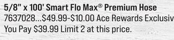 Ace Hardware 5/8 x 100' smart flo max® premium hose offer