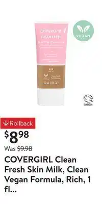 Walmart Covergirl clean fresh skin milk, clean vegan formula, rich, 1 fl oz, lightweight liquid foundation offer