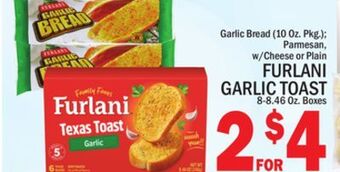 C Town Furlani garlic toast 8-8.46 oz. boxes offer