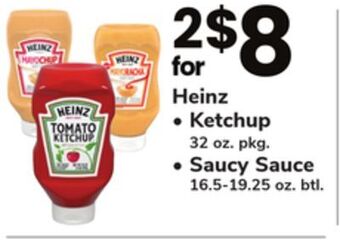 ACME Heinz ketchup 32 oz. pkg. saucy sauce 16.5-19.25 oz. btl. offer