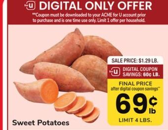 ACME Sweet potatoes offer