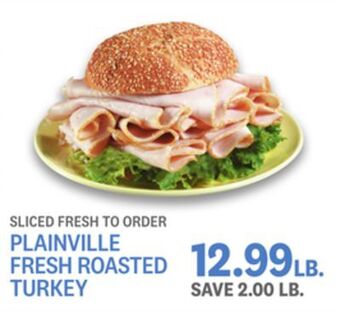 Kings Food Markets Plainville fresh roasted turkey offer