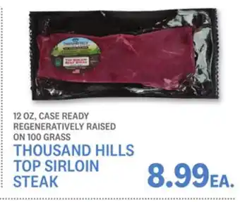 Kings Food Markets Thousand hills top sirloin steak offer