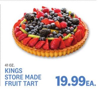 Kings Food Markets Kings store made fruit tart offer