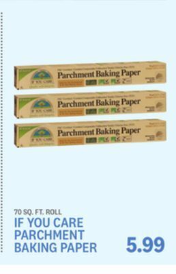 Kings Food Markets If you care parchment baking paper offer