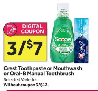 Stop&Shop Crest toothpaste or mouthwash or oral-b manual toothbrush offer