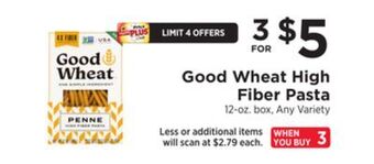 ShopRite High fiber pasta offer