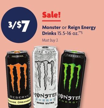 Family Dollar Monster or reign energy drinks offer