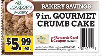 Dearborn Market Gourmet crumb cake offer