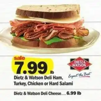Meijer Dietz & Watson Deli Ham, Turkey, Chicken or Hard Salami offer