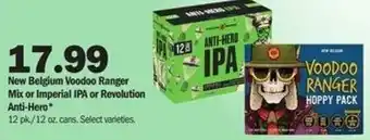 Meijer New Belgium Voodo Ranger Mix Or Imperial IPA Or Revolution Anti-Hero 12 oz offer