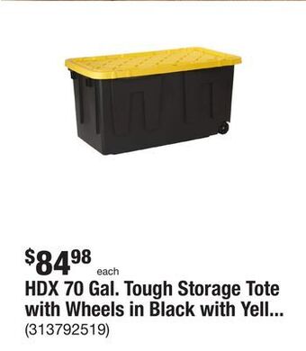 The Home Depot Hdx 70 gal. tough storage tote with wheels in black with yellow lid offer