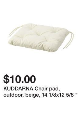 Ikea Kuddarna chair pad, outdoor, beige, 14 1/8x12 5/8 offer