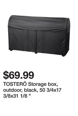 Ikea Tosterö storage box, outdoor, black, 50 3/4x17 3/8x31 1/8 offer