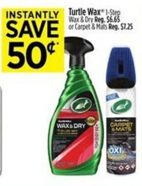 Dollar General Turtle Wax 1-Step Wax & Dry offer