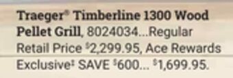 Ace Hardware Traeger® timberline 1300 wood pellet grill offer
