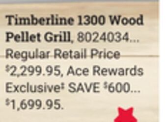 Ace Hardware Timberline 1300 wood pellet grill offer