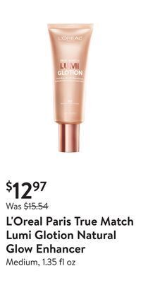 Walmart L'oreal paris true match lumi glotion natural glow enhancer offer
