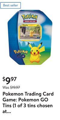 Walmart Pokemon trading card game: pokemon go tins (1 of 3 tins chosen at random) offer