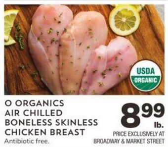 Albertsons O Organics Air Chilled Boneless Skinless Chicken Breast offer