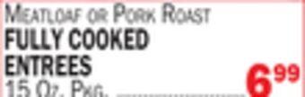 C Town Fully cooked entrees offer
