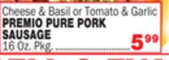 Bravo Supermarkets Premio pure pork sausage offer