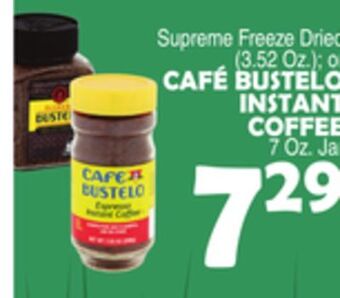 Bravo Supermarkets Café bustelo instant coffee 7 oz. jar offer