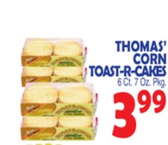 Bravo Supermarkets Thomas' corn toast-r-cakes offer