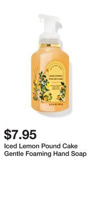 Bath & Body Works Iced lemon pound cake gentle foaming hand soap offer