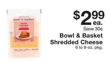 Fairway Store Market Bowl & basket shredded cheese offer