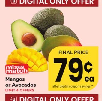 ACME Mangos or avocados offer