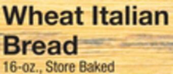 The Fresh Grocer Wheat italian bread offer