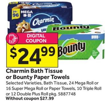 Stop&Shop Charmin bath tissue or bounty paper towels offer