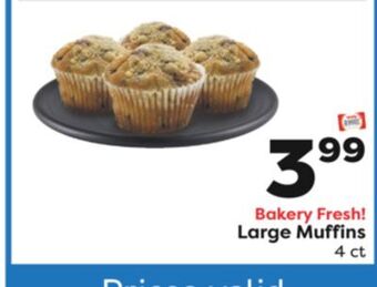 Weis Markets Large muffins offer