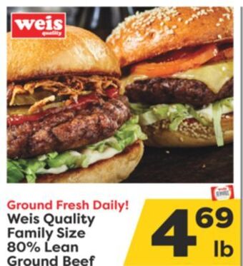 Weis Markets Weis quality family size 80% lean ground beef offer