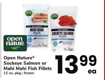 ACME Open nature® sockeye salmon or mahi mahi fish fillets offer