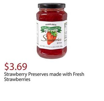Trader Joe's Strawberry preserves made with fresh strawberries offer