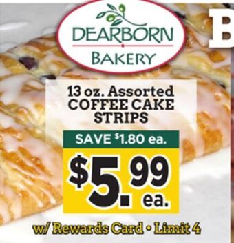 Dearborn Market Coffee cake strips offer