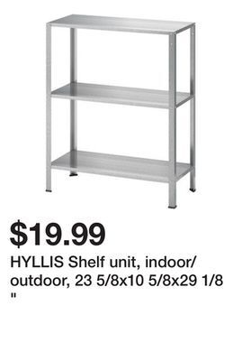 Ikea Hyllis shelf unit, indoor/outdoor, 23 5/8x10 5/8x29 1/8 offer