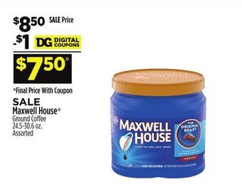 Dollar General Maxwell house® ground coffee offer