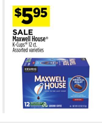 Dollar General Maxwell house® k-cups® offer