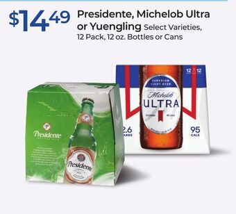 Rite Aid Presidente, michelob ultra or yuengling offer