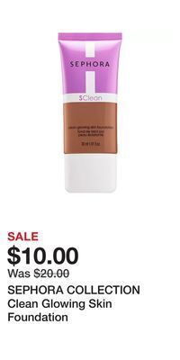 Kohl's Sephora collection clean glowing skin foundation offer