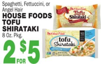 Bravo Supermarkets House foods tofu shirataki offer